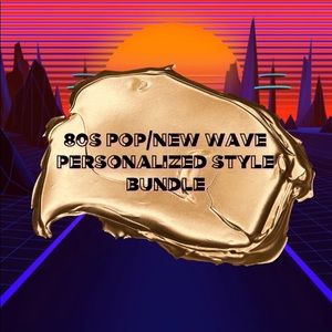 80s Pop/New Wave Personalized Style Bundle